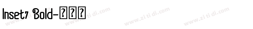 Inset7 Bold字体转换